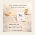 The 7-Day Reset Journal™ – Rebuild Focus, Confidence & Direction in One Week (+ Bonus Tracker)